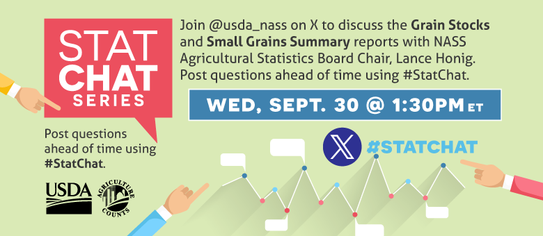Join @usda_nass on X using #StatChat on September 30th, 1:30 PM EDT to discuss the Grain Stocks and Small Grains report with the Agricultural Statistics Board Chair, Lance Honig.